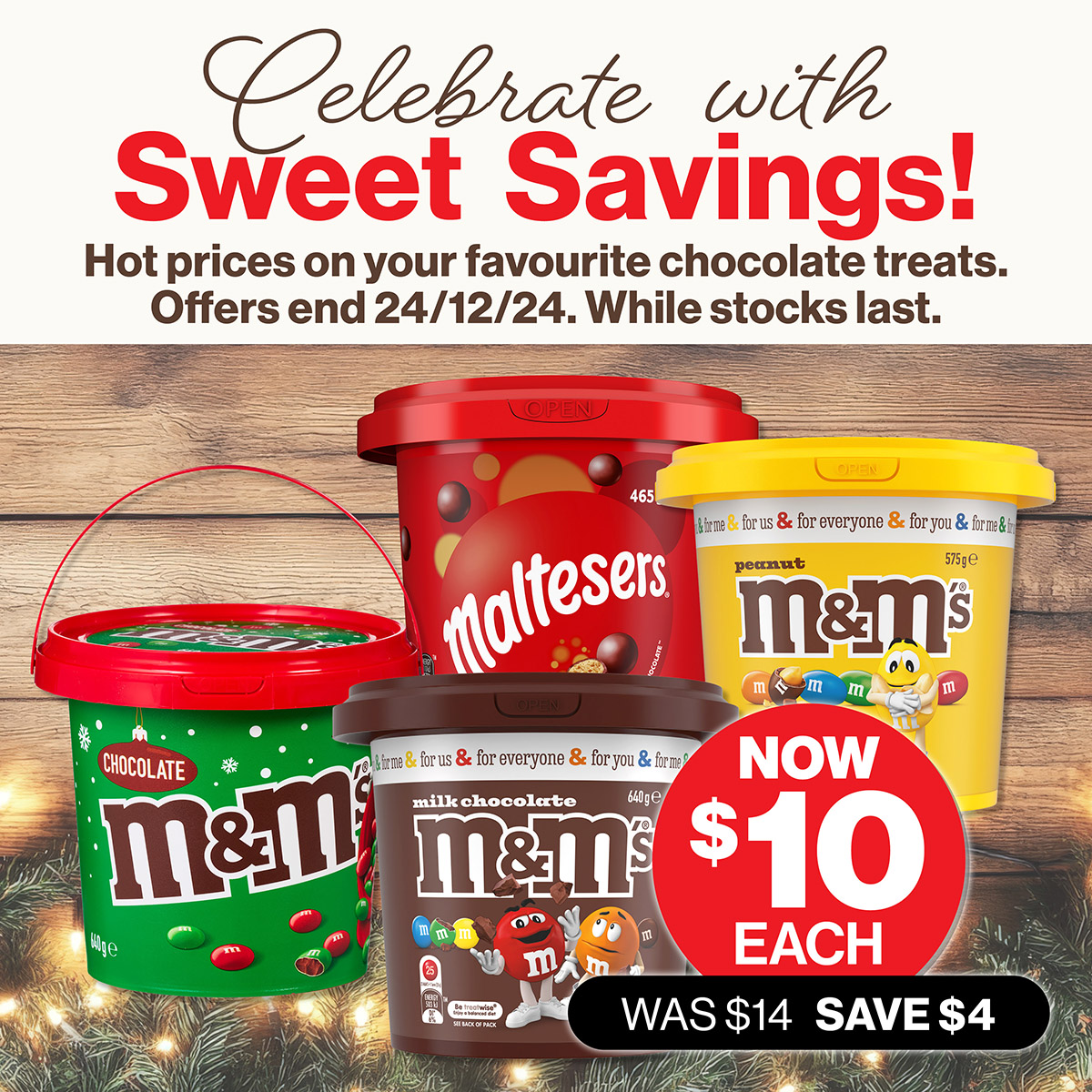 Celebrate with sweet savings! Hot prices on your favourite chocolate treats.