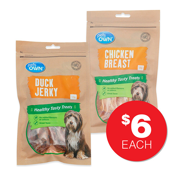 Pet’s Own Duck Jerky and  Pet’s Own Chicken Breast  $6ea