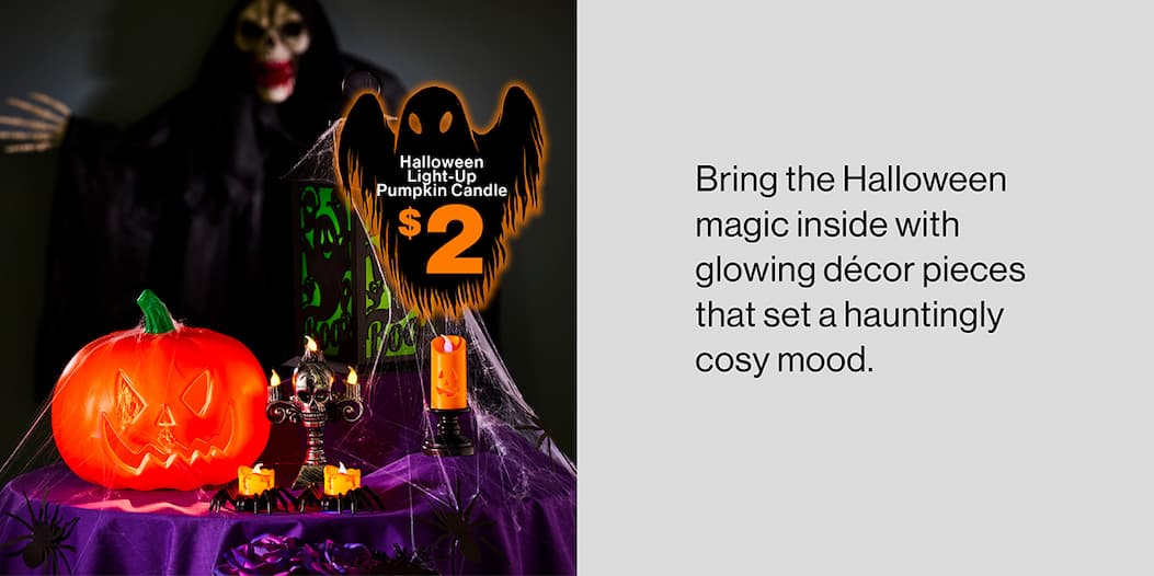 Bring Halloween Magic inside with glowing decor pieces.
