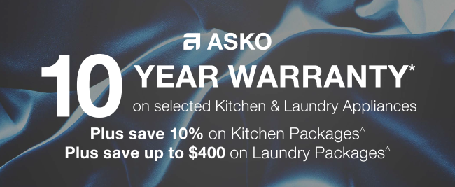 10 Year Warranty On Selected ASKO Kitchen & Laundry Appliances