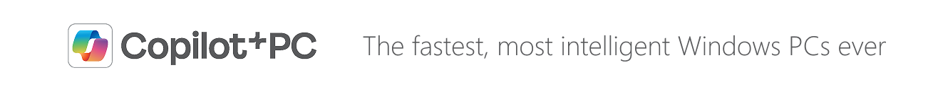 Copilot+ PCs - The fastest, most intelligent Windows PCs ever.