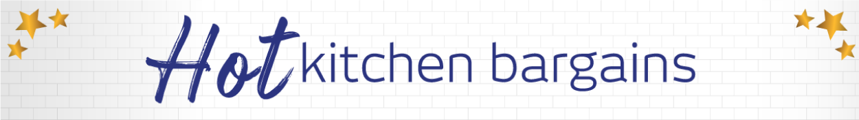 Hot Kitchen Bargains