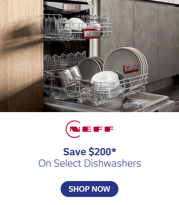 Save $200* On Select Dishwashers