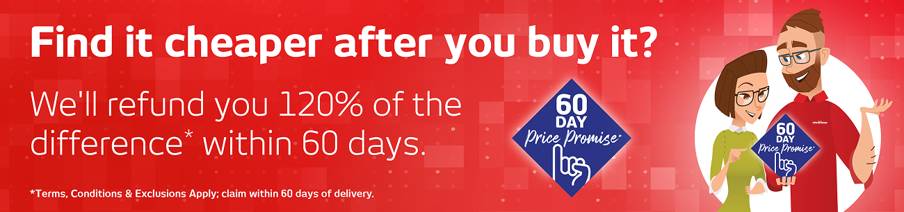 Find it cheaper after you buy it? We'll refund you 120% of the difference* within 60 days.