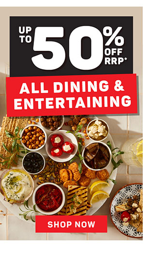 50% OFF ALL DINING & ENTERTAINING