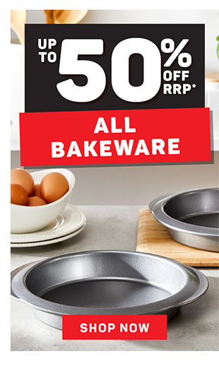 50% OFF ALL BAKEWARE