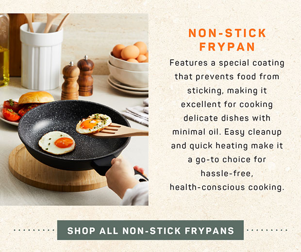 SHOP ALL NON-STICK FRYPAN