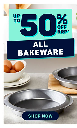 UP TO 50% OFF ALL BAKEWARE