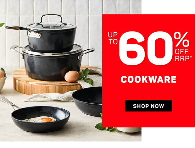 Up to 60% off RRP* Cookware