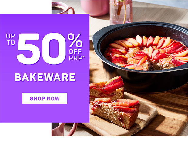 Up to 50% off RRP* Bakeware