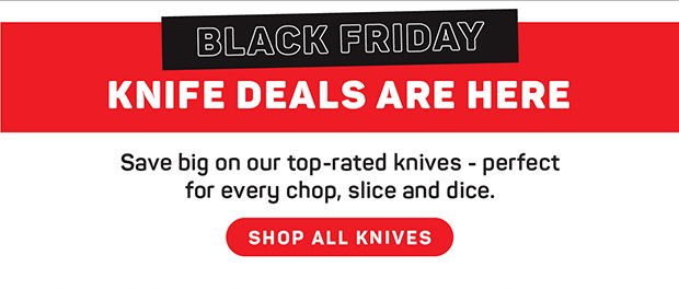 Black Friday Knife Deals Are Here
