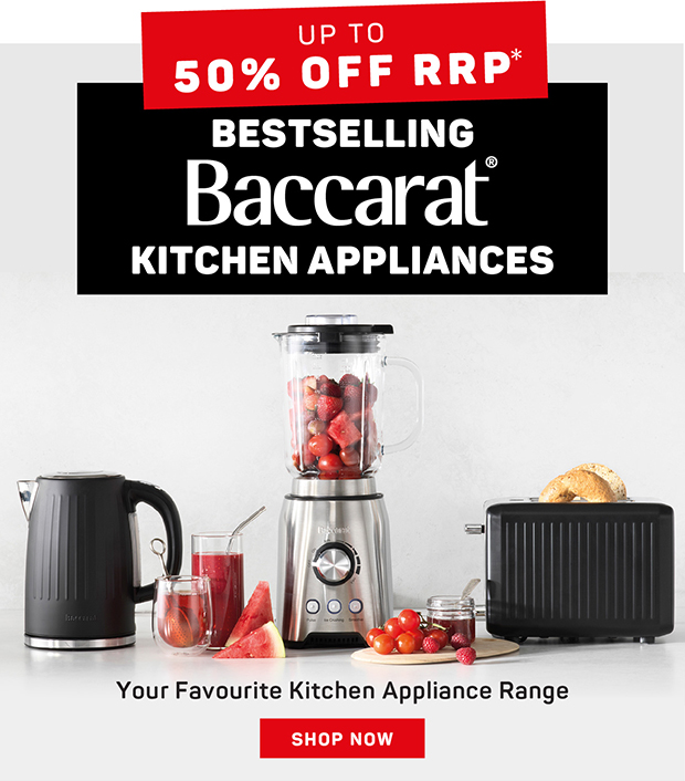 Up to 50% off Bestselling Baccarat® Kitchen Appliances