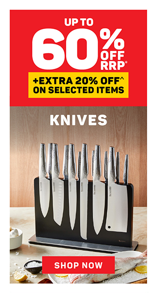 Up to 60% off RRP* Knives