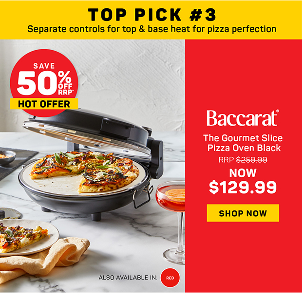 Baccarat The Gourmet Slice Pizza Oven