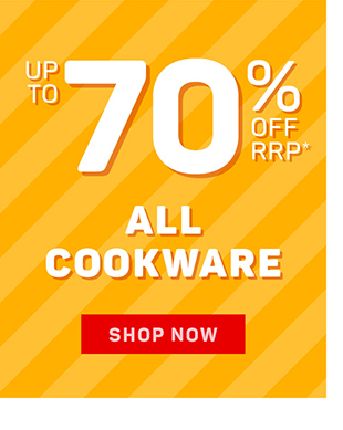Up to 70% off RRP* Cookware