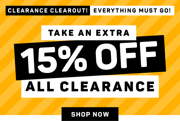 Take an Extra 15% off^ Clearance