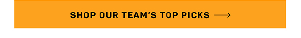 Shop Our Team's Top Picks