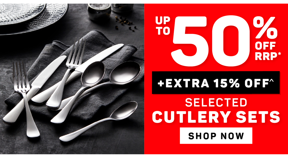 Up to 50% off RRP + Extra 15% off Selected Cutlery Sets