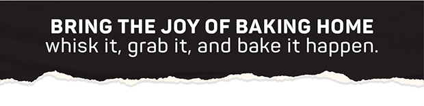Bring the joy of baking home - whisk it, grab it, and bake it happen.