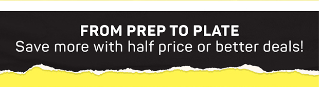 Save more with half or price better deals
