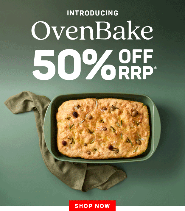 Introducing OvenBake: 50% OFF RRP*