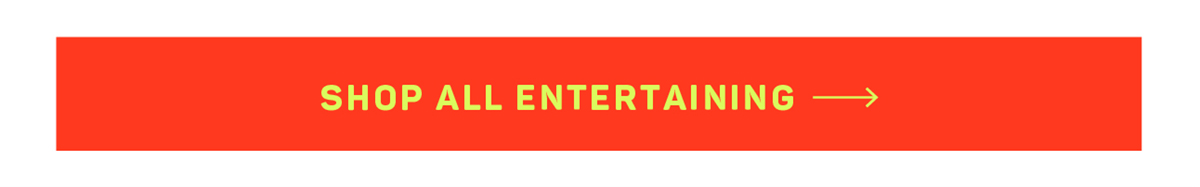 Shop All Entertaining