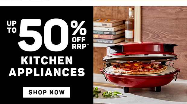 Up to 50% Off RRP* Kitchen Appliances