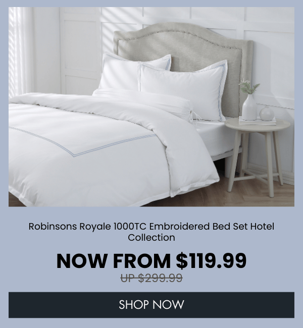 Robinsons Royale 1000TC Embroidered Bed Set Hotel Collection