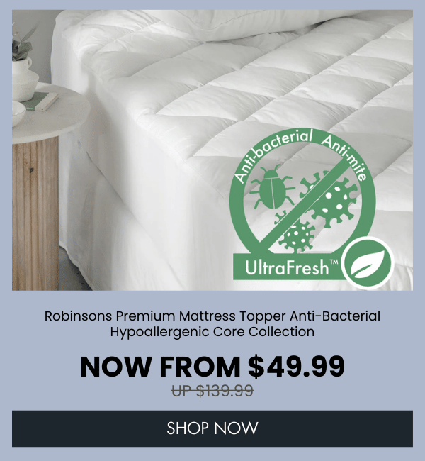 Robinsons Premium Mattress Topper Anti-Bacterial Hypoallergenic Core Collection