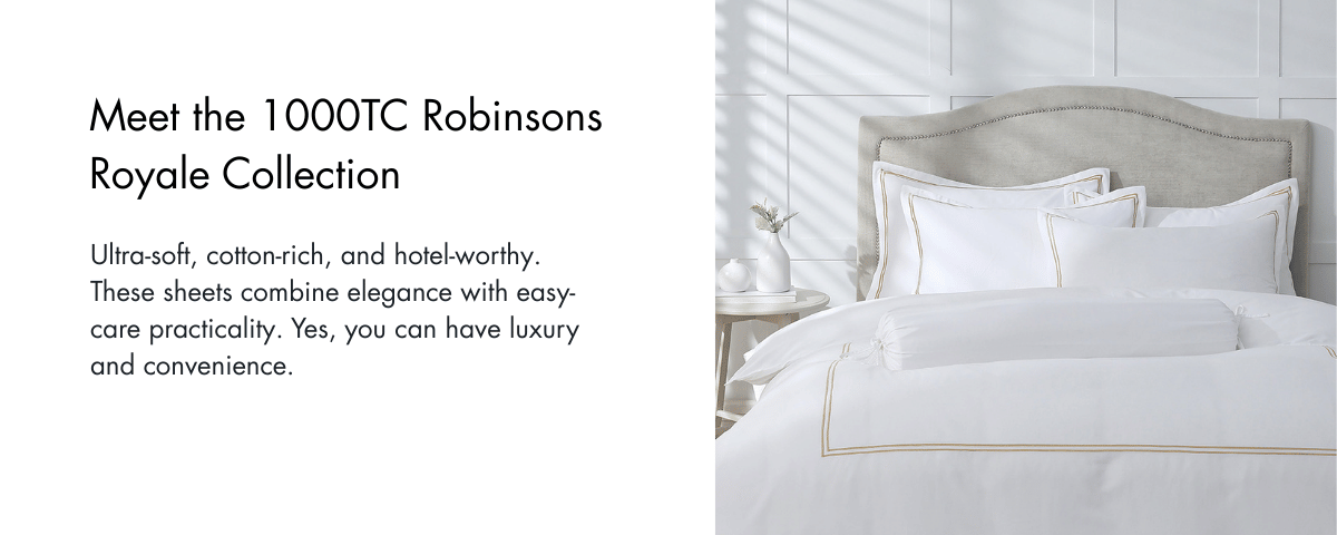Meet the 1000TC Robinsons Royale Collection