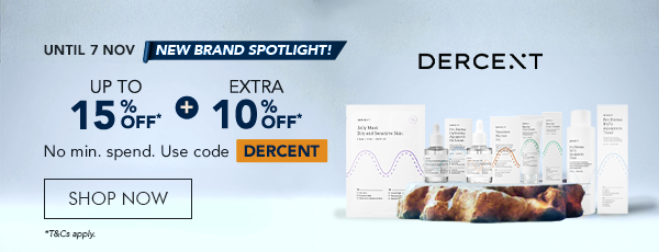 Up to 15% Off + Extra 10% Off* No min. spend | Use code DERCENT