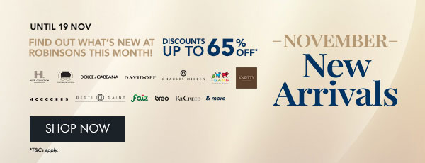 November New arrivals up to 65% off