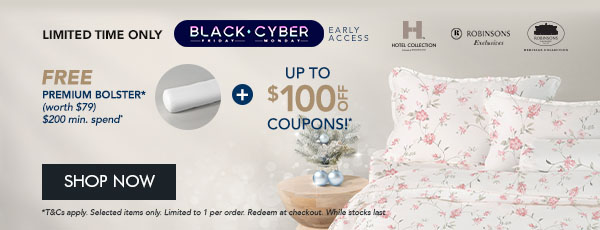 $35 OFF* $150 min. spend. Use code RB35 $60 OFF* $250 min. spend. Use code RB60 $100 OFF* $400 min. spend. Use code RB100 Free Premium Bolster with $200 min. spend