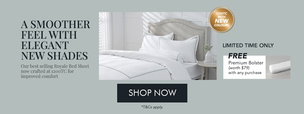 1200TC Bed Set Launch Free Premium Bolster (worth $79) with any purchase