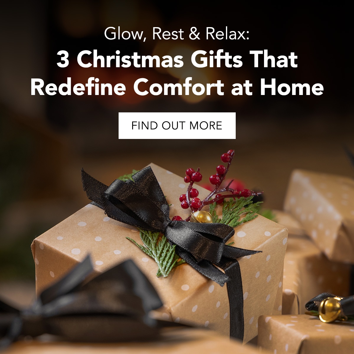 Glow, Rest & Relax: 3 Christmas Gifts That Redefine Comfort at Home