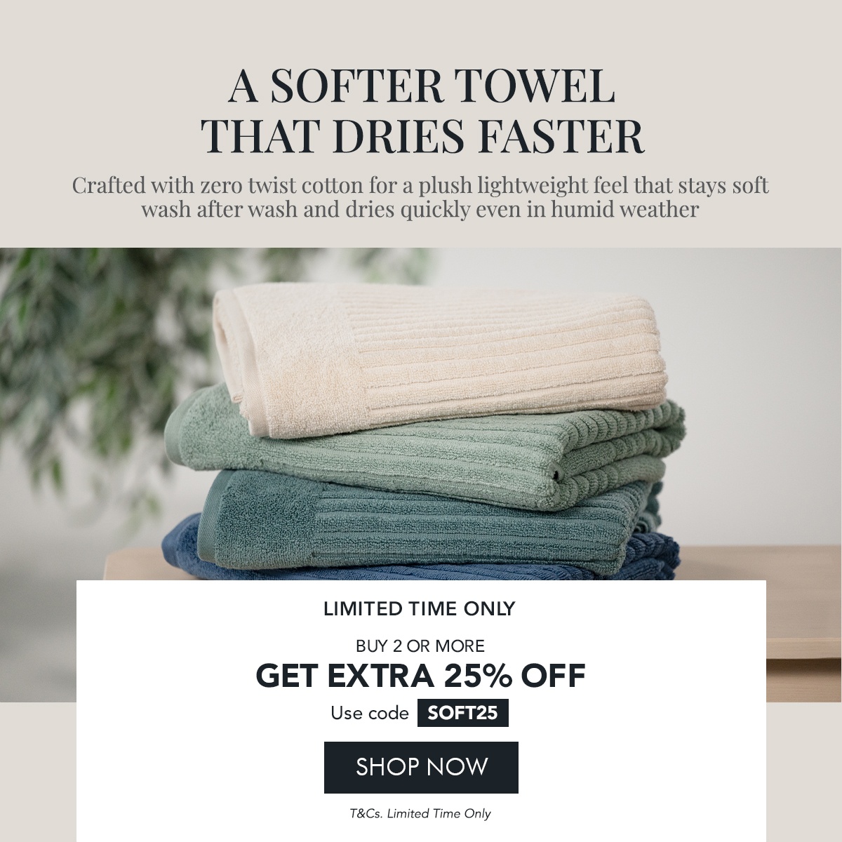 Launch of Signature Soft Towels 