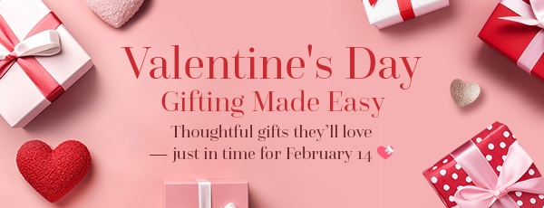 Valentine's gifting made easy 