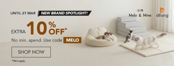 Up to 10% Off + Extra 10% Off* No min. spend | Use code MELO