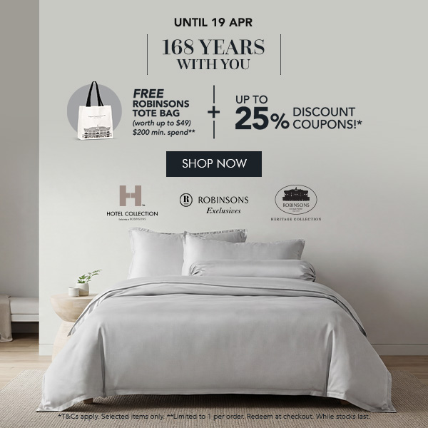 Buy 1 get 20% OFF with code RBC20 Buy 2 get 23% OFF with code RBC23 Buy 3 Get 25% OFF with code RBC25 Free Robinsons Tote Bag min. $200 spend