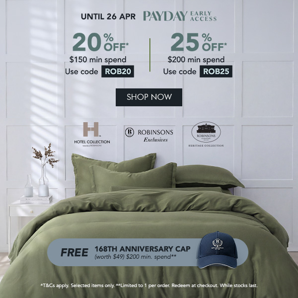 20% OFF* $150 min spend. Use code ROB20 25% OFF* $200 min. spend. Use code ROB25 Free 168th Anniversary Cap min. $200 spend