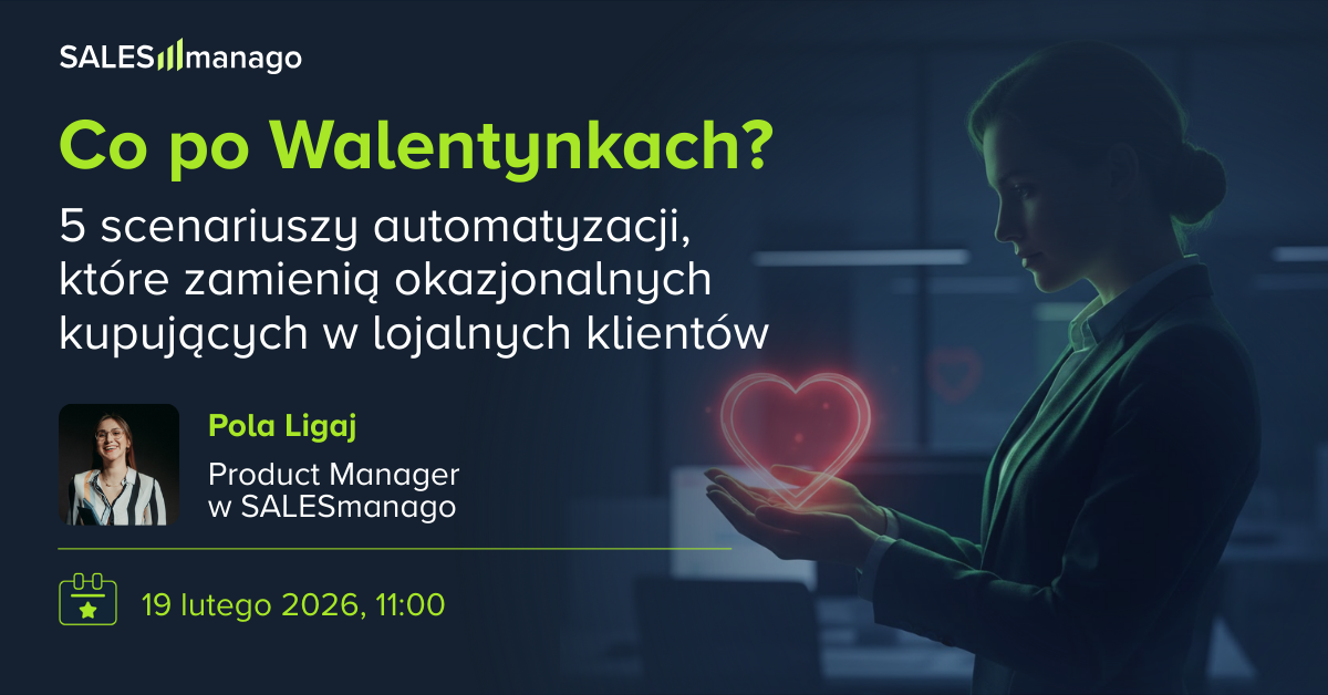 Co po Walentynkach? 5 scenariuszy automatyzacji, które zamienią okazjonalnych kupujących w lojalnych klientów.