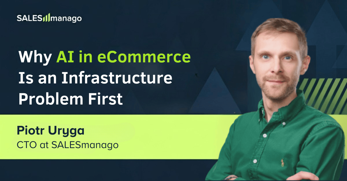 Why AI in eCommerce Is an Infrastructure Problem First