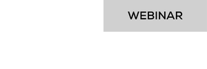 Grey rectangular banner at top-right reading "WEBINAR" in black uppercase on a white background
