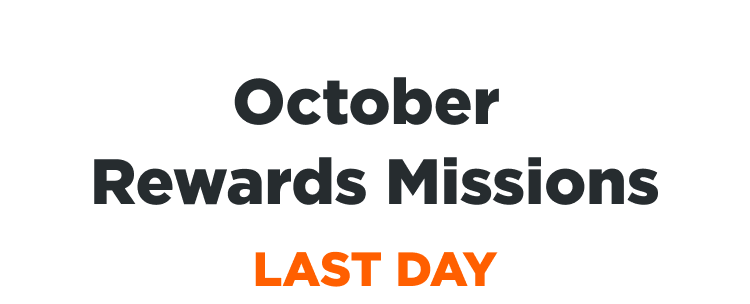 October Rewards Missions | LAST DAY