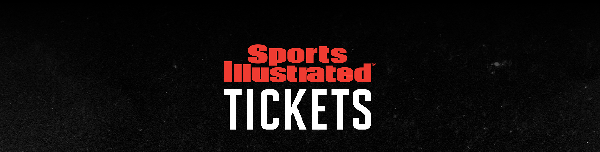 Sports Illustrated™️ TICKETS 