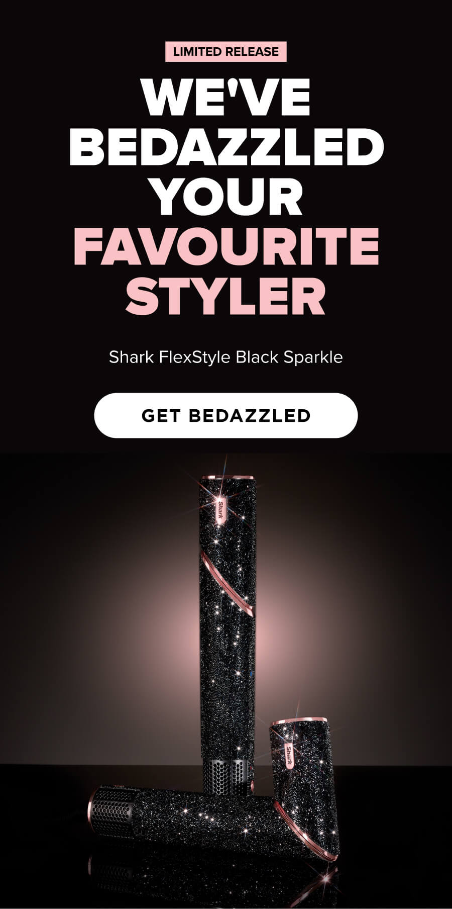 We've bedazzled your favourite styler