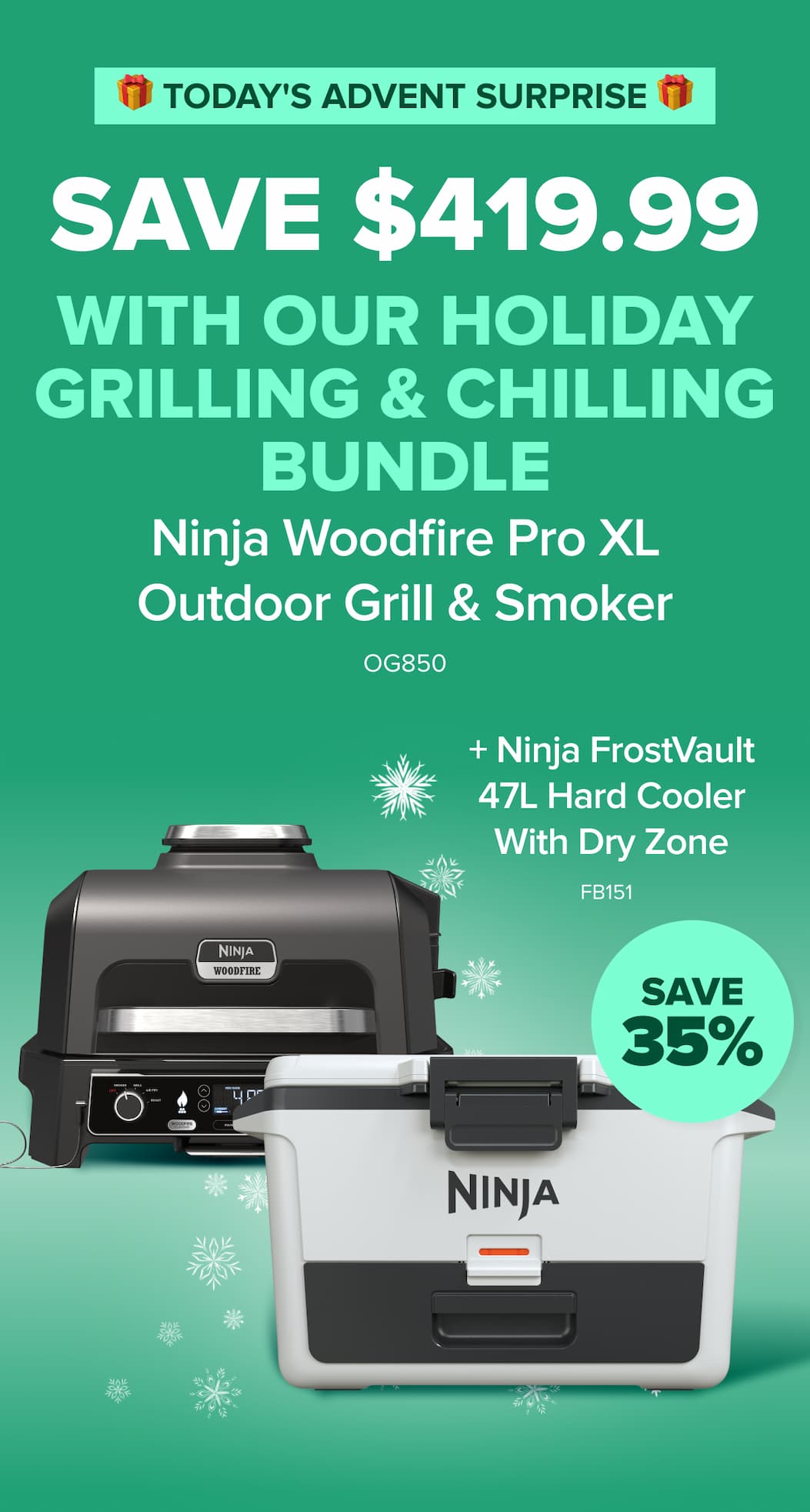 🎁 TODAY'S ADVENT SURPRISE 🎁 — Save $419.99 on the Holiday Grilling & Chilling Bundle featuring the Ninja Woodfire Pro XL Outdoor Grill & Smoker OG850.