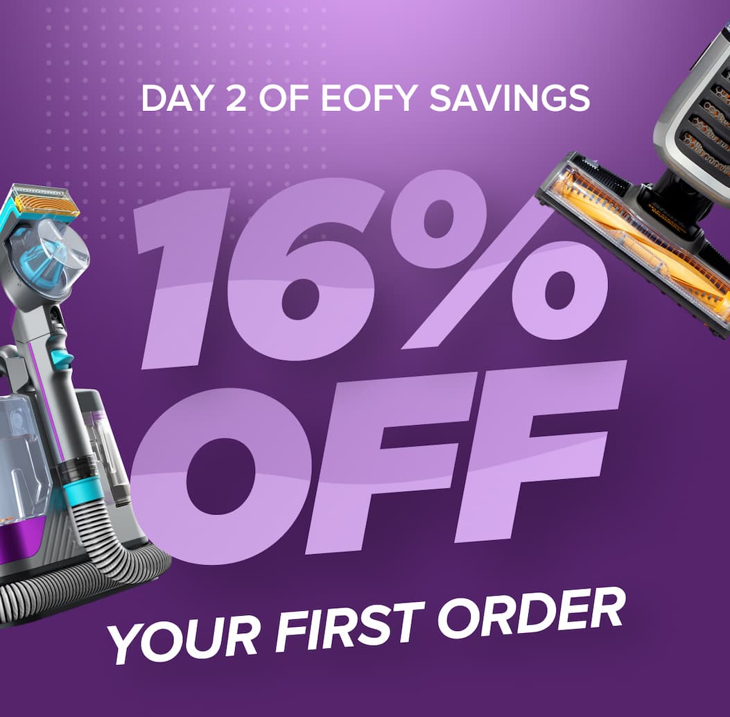 Day 2 of EOFY savings: 16% off your first order.