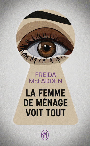 Image of La femme de ménage voit tout
