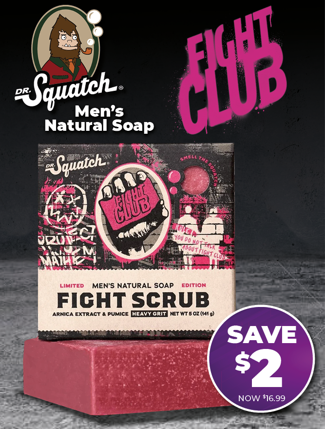 Dr Squatch Fight Club